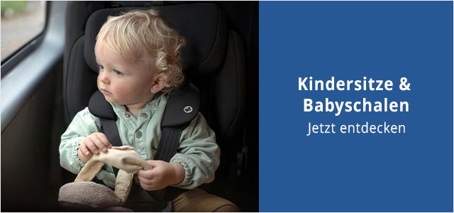 Kindersitze & Babyschalen fürs Auto - Jetzt entdecken 