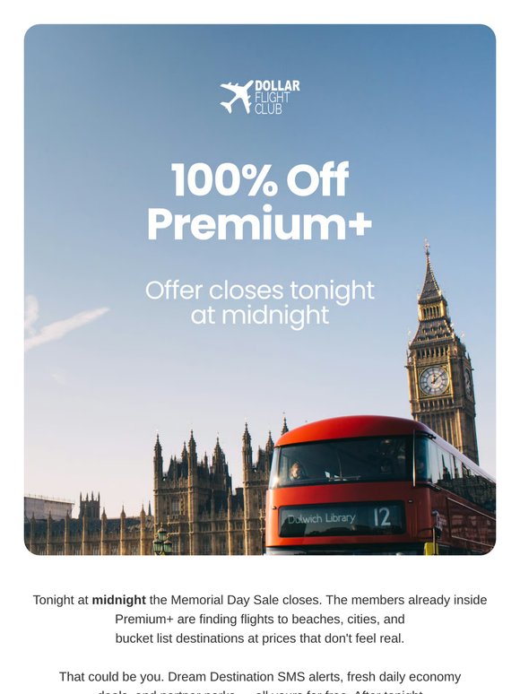 Claim your free year of Premium+ before tonight — then it's gone