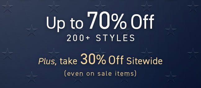 Up to 70% Off 200+ Styles