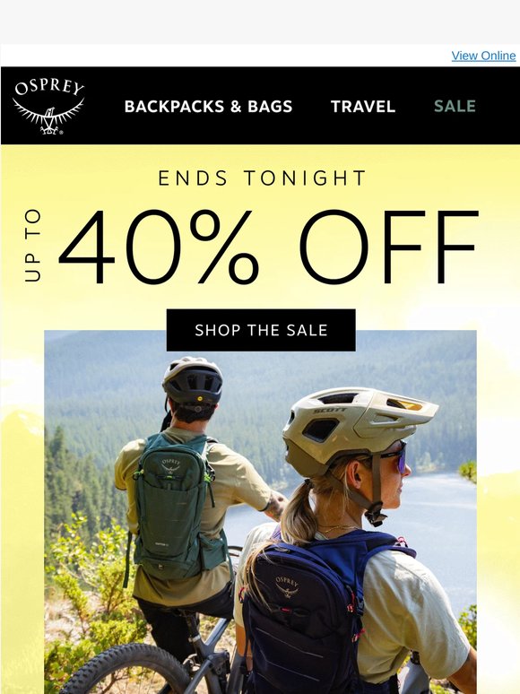 Ends tonight: up to 40% off