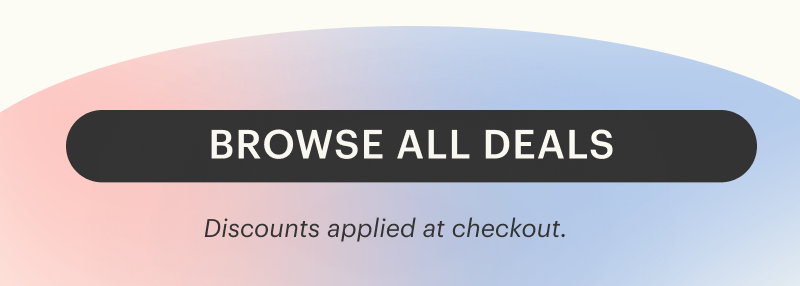 BROWSE ALL DEALS