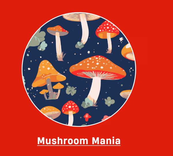 Mushroom Mania