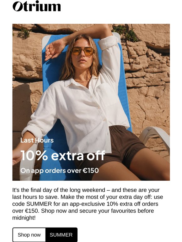 Final call: 10% extra off in our app 💥