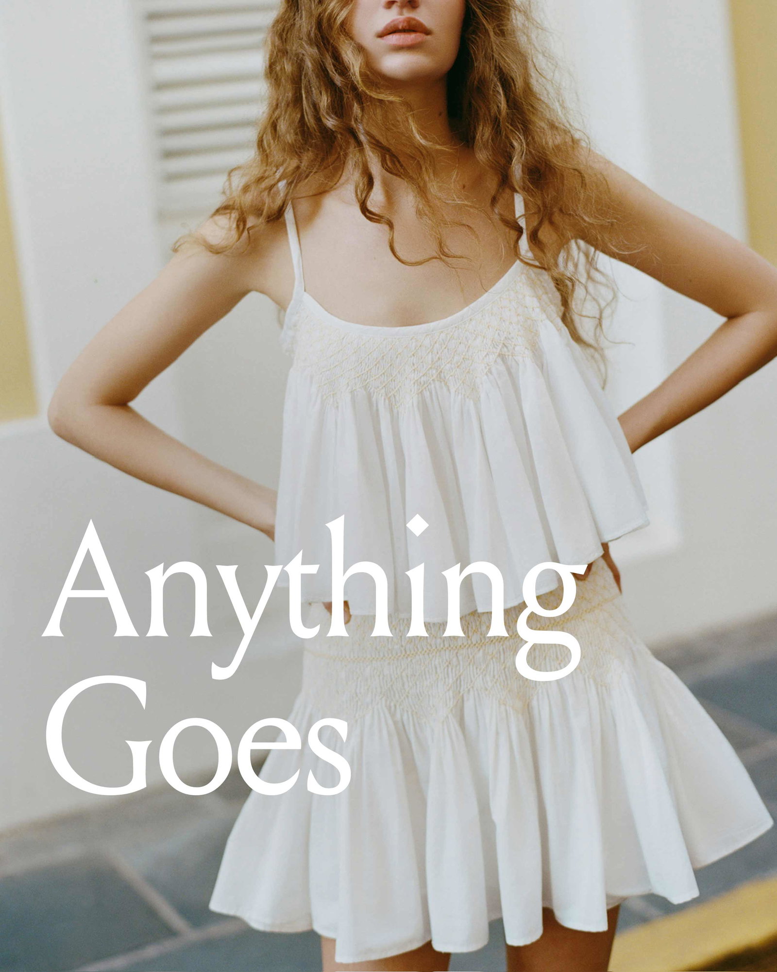 Anything goes