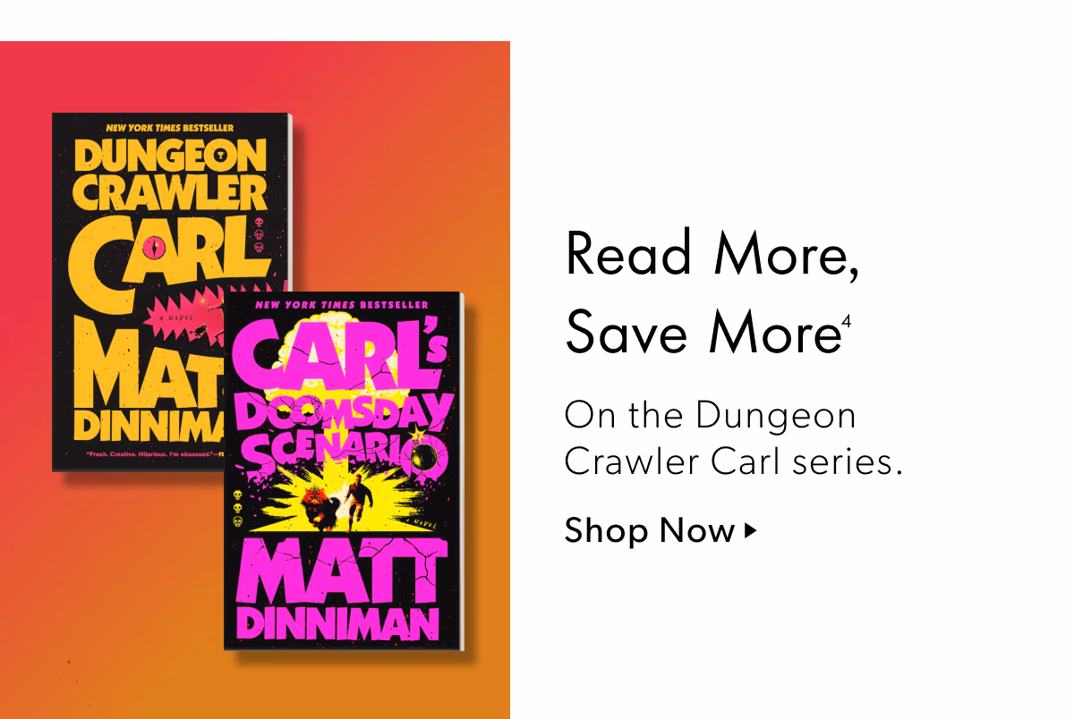 Read More, Save More | On the Dungeon Crawler Carl series.