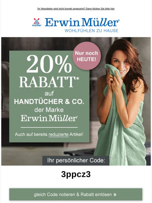 Nur noch HEUTE: 20% Rabatt auf Handtücher & Co. der Marke Erwin Müller!