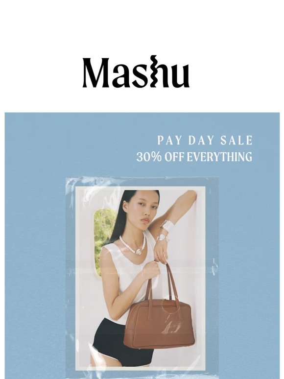 Pay Day Treat: 30% OFF!