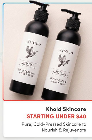 Khold Skincare | Starting Under $40 | Pure, Cold-Pressed Skincare to Nourish & Rejuvenate