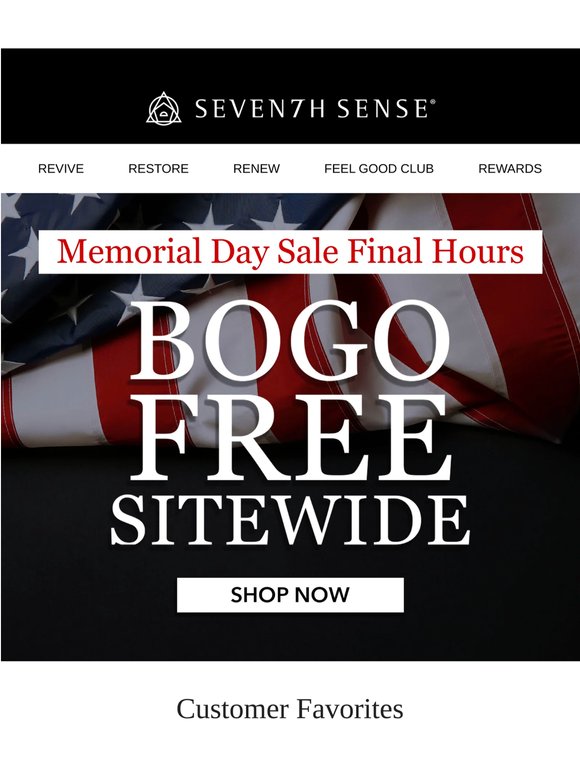 Happy Memorial Day ☀️ Buy 1, Get 1 Free Ends Today!