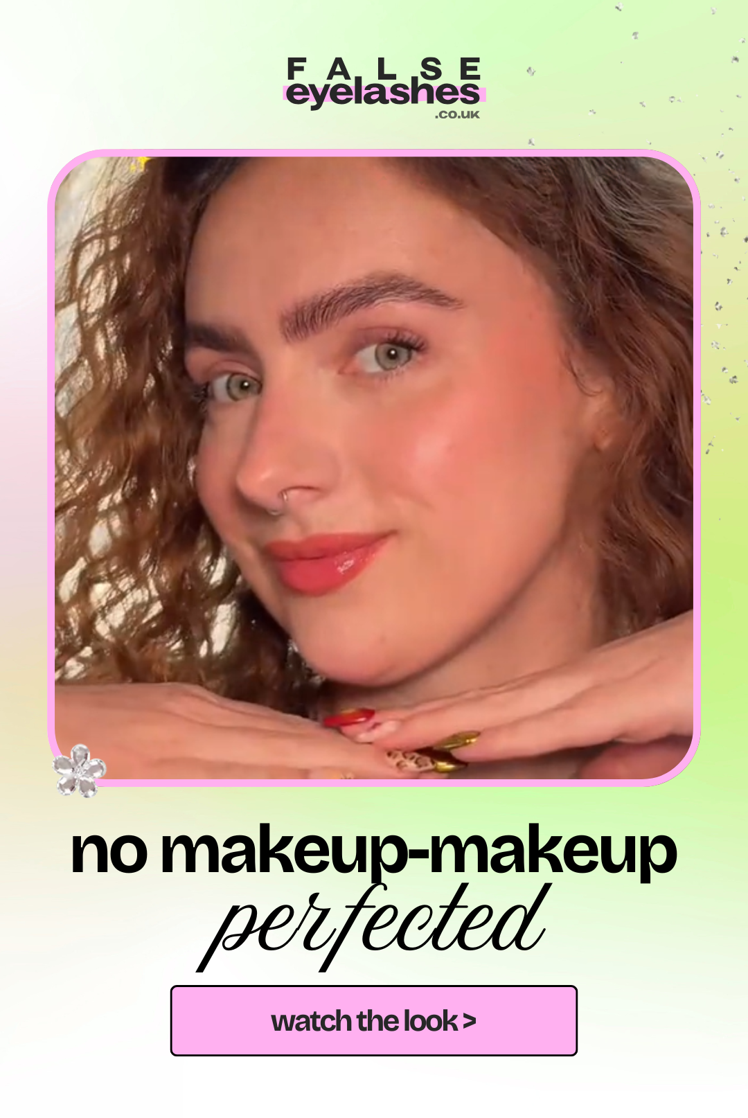falseeyelashes.co.uk no makeup-makeup, perfected. watch the look >