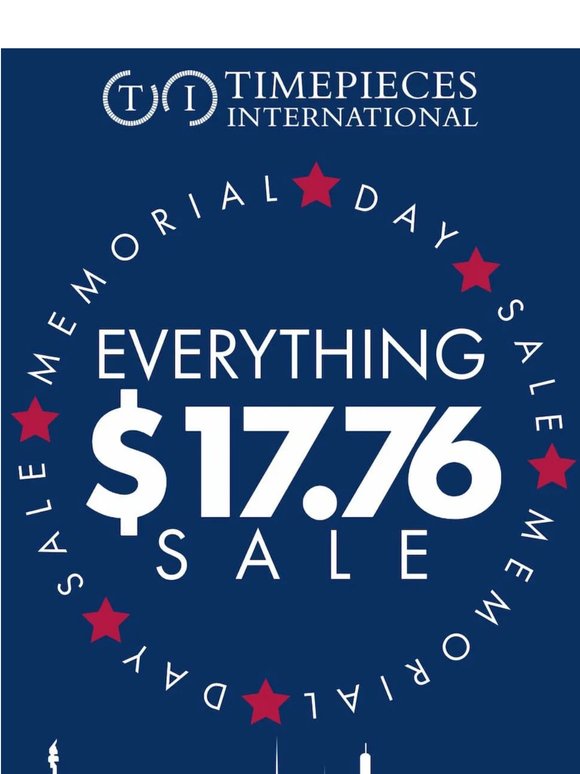 🗽The 1776 Sale: Everything is just $17.76