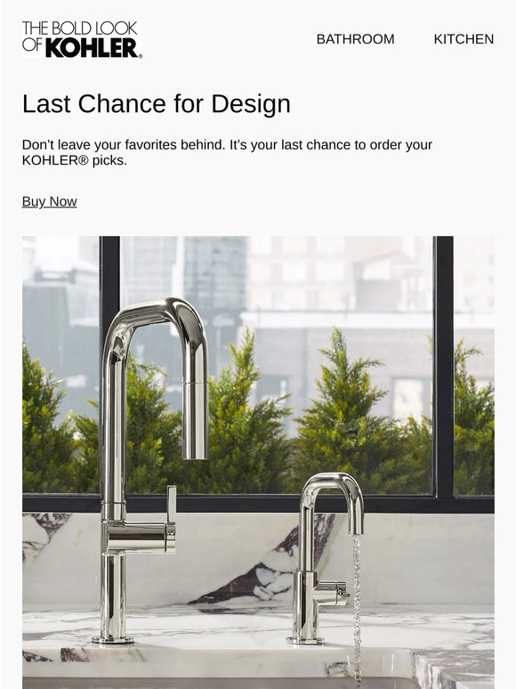 Last Call: Your Kitchen & Bath Favorites Await...