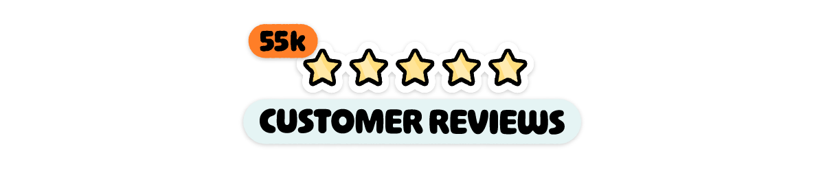 55k Five Star Customer Reviews