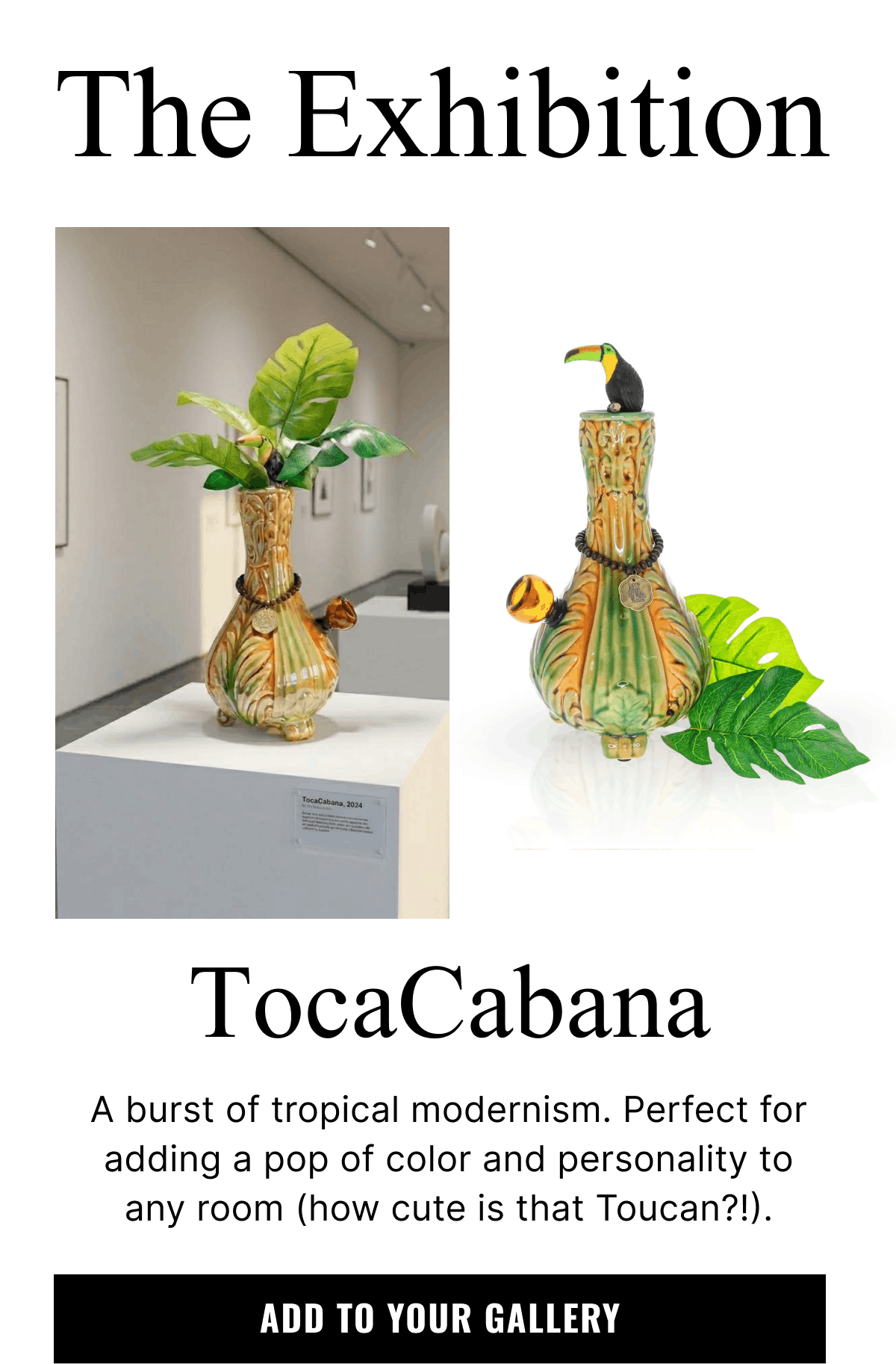 TocaCabana | Add to Your Gallery