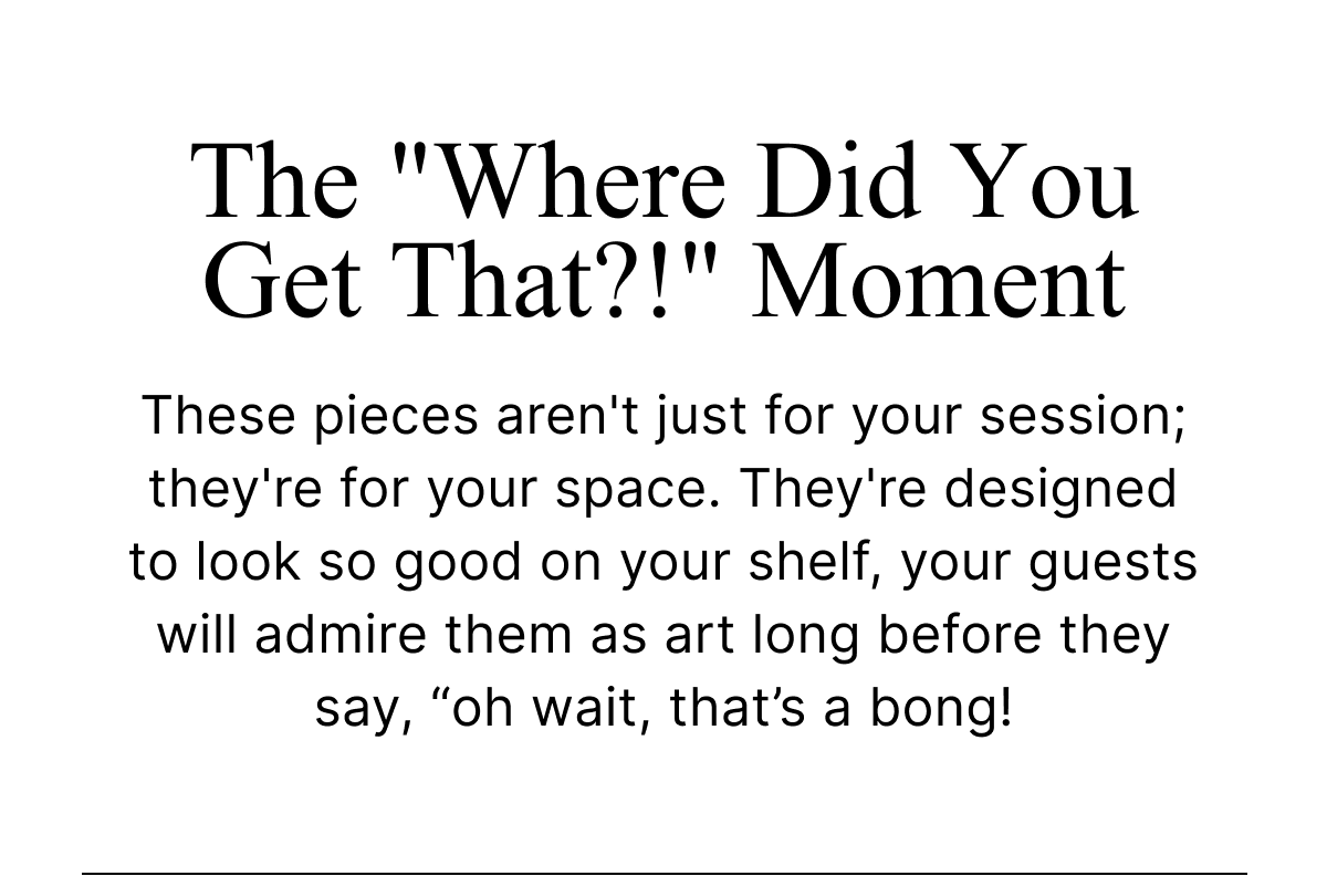 The "Where Did You Get That?!" Moment