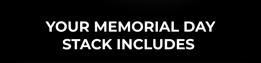 Your Memorial Day stack includes