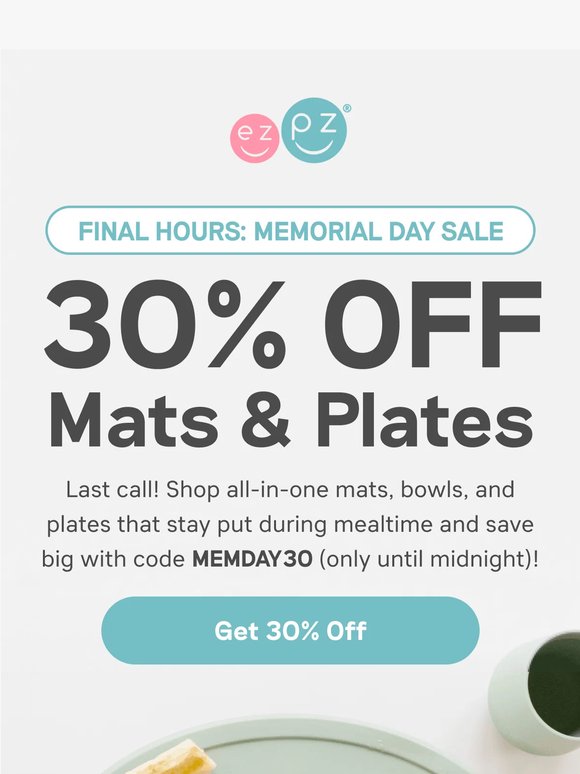 FINAL HOURS: 30% OFF Mats & Plates