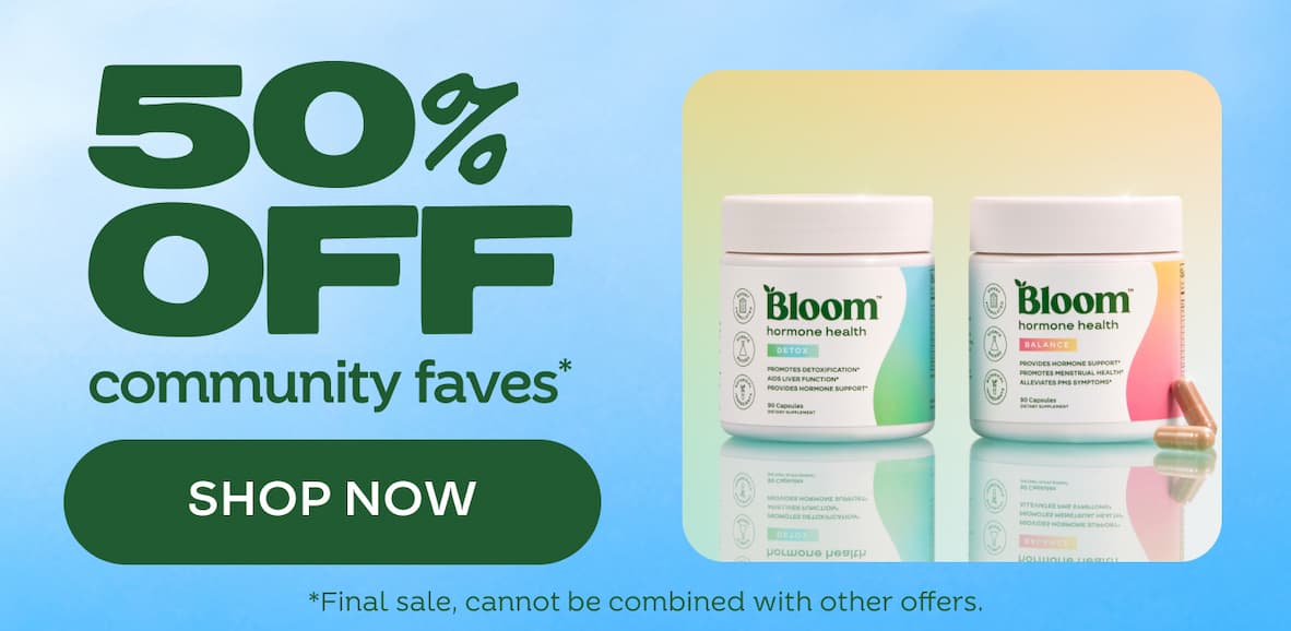 Early Access on 30% Off Bloom SiteWide, must use Code MDW at Checkout.
