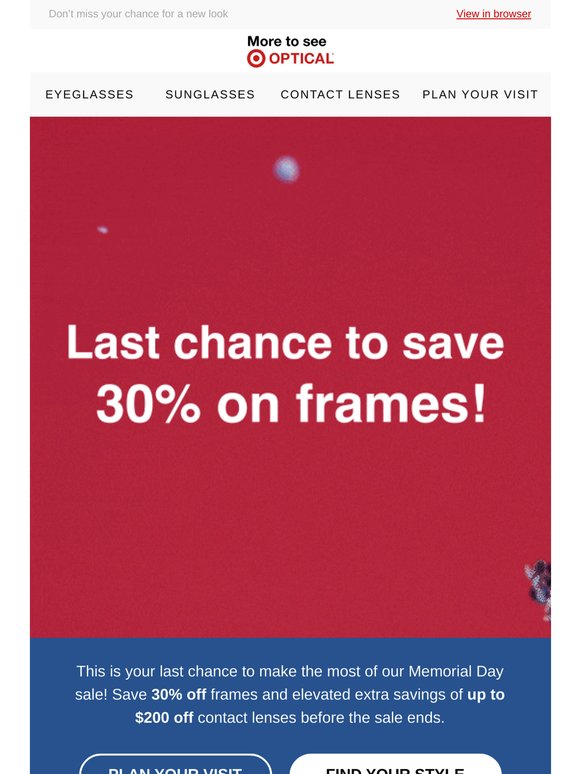 Big savings on contacts and frames end tonight! 📢