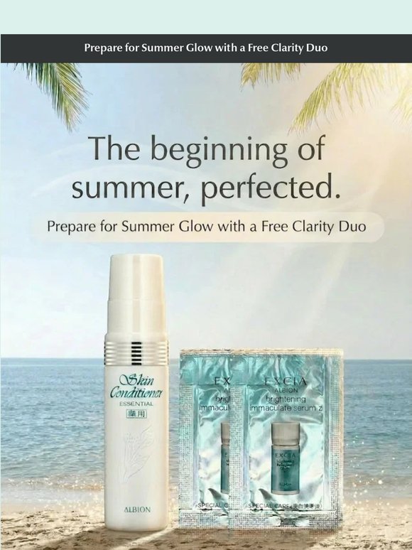 LAST CHANCE: Prepare for Summer Glow with a Free Clarity Duo