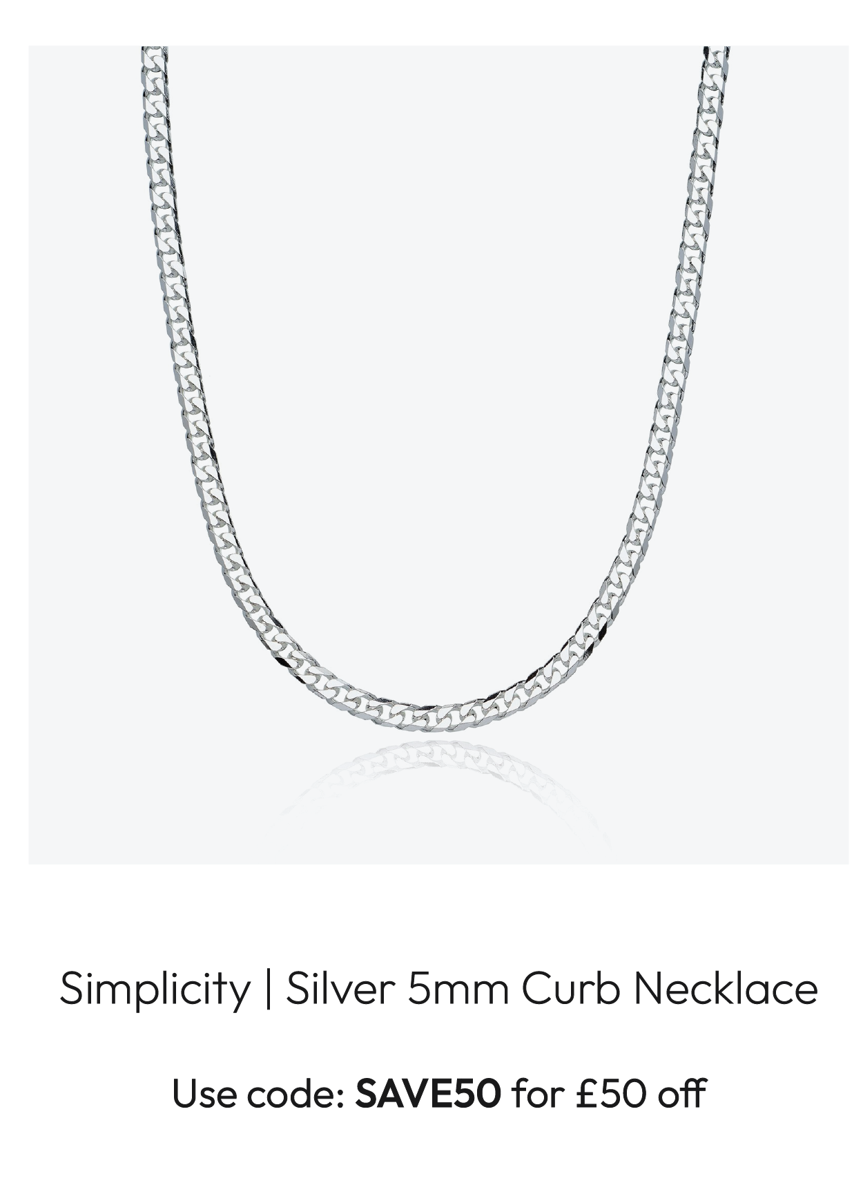 Simplicity | Silver 5mm Curb Necklace