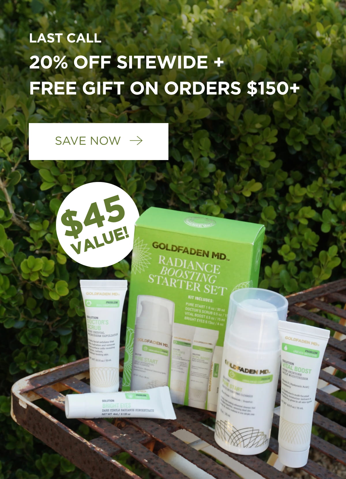 Last Call. 20% Off Sitewide + Free Gift On Orders $150+