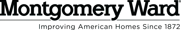 Montgomery Ward | Improving American Homes Since 1872