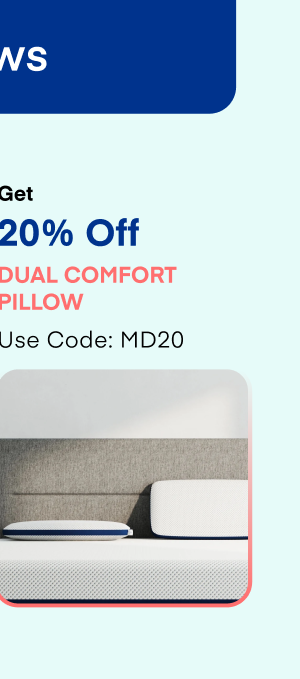 Get 20% Off Dual Comfort Pillow Use Code: MD20