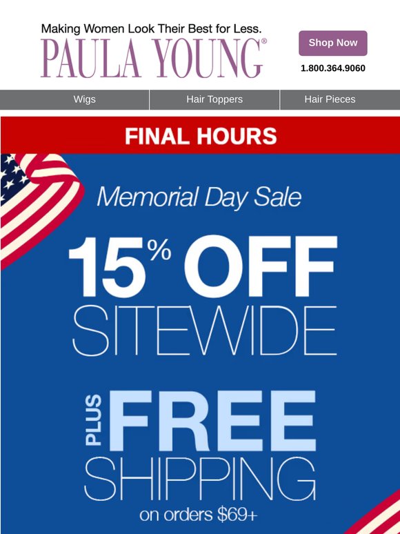 Your Memorial Day Deals End Soon!