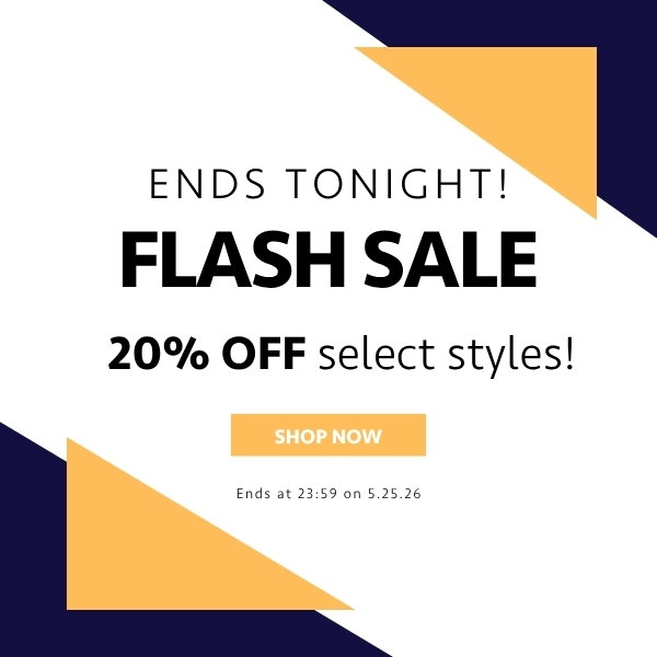 Ends Tonight. Flash Sale. 20% off select styles! Shop Now. Ends at 23:59 on 05.25.26