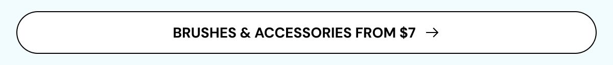 Brushes & Accessories from $7