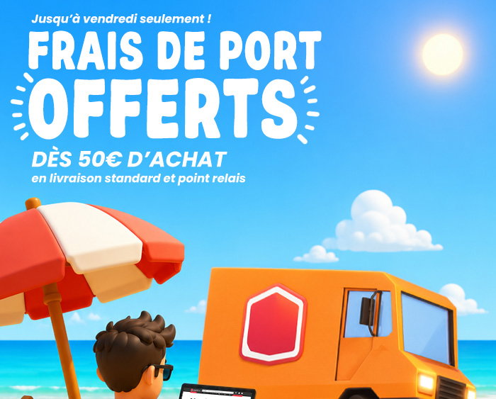 Frais de port offerts dès 50€ d'achat