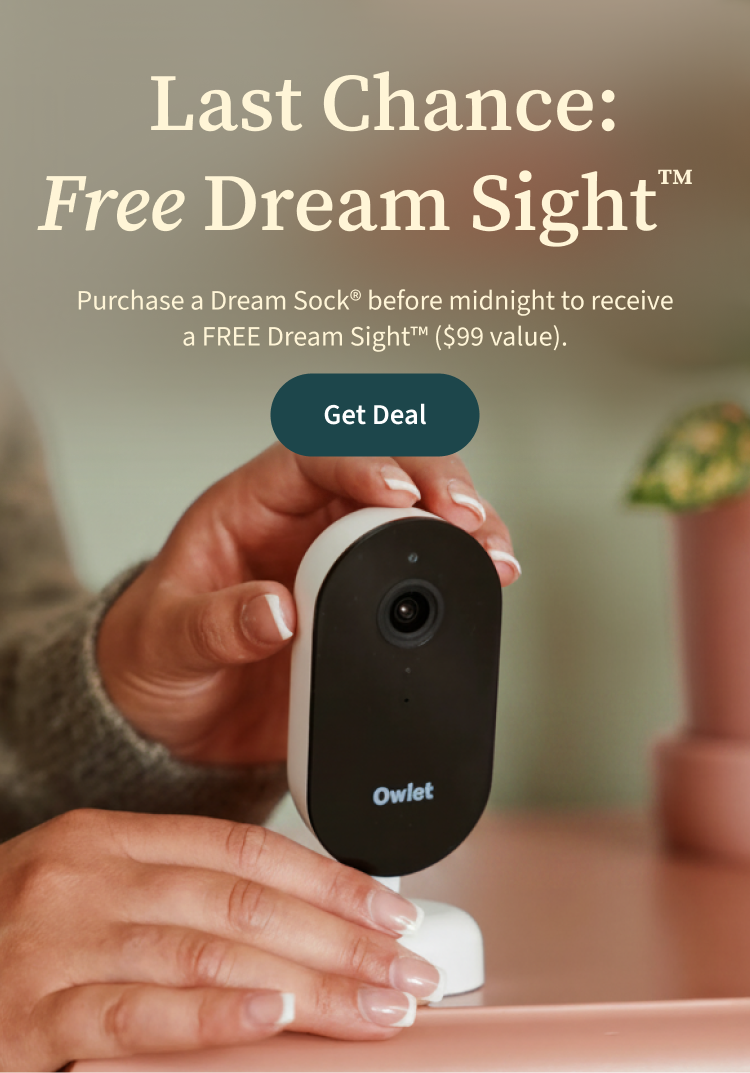 Last Chance: Free Dream Sight™ | Purchase a Dream Sock® before midnight to receive a FREE Dream Sight™ ($99 value). | Get Deal