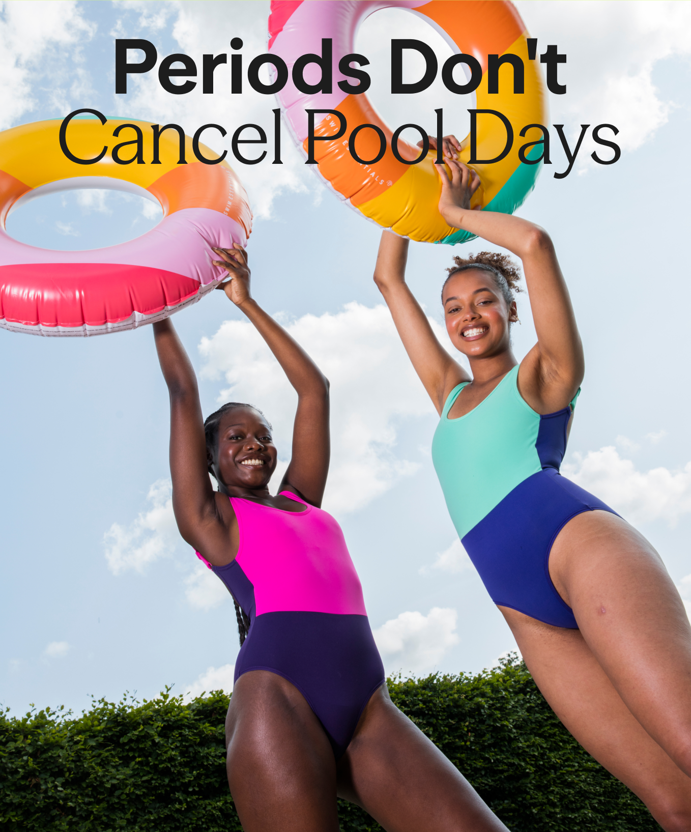 Periods Don't Cancel Pool Days