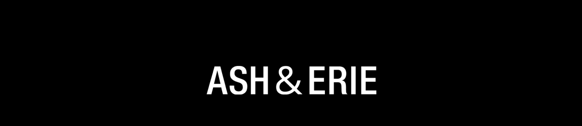 Ash & Erie