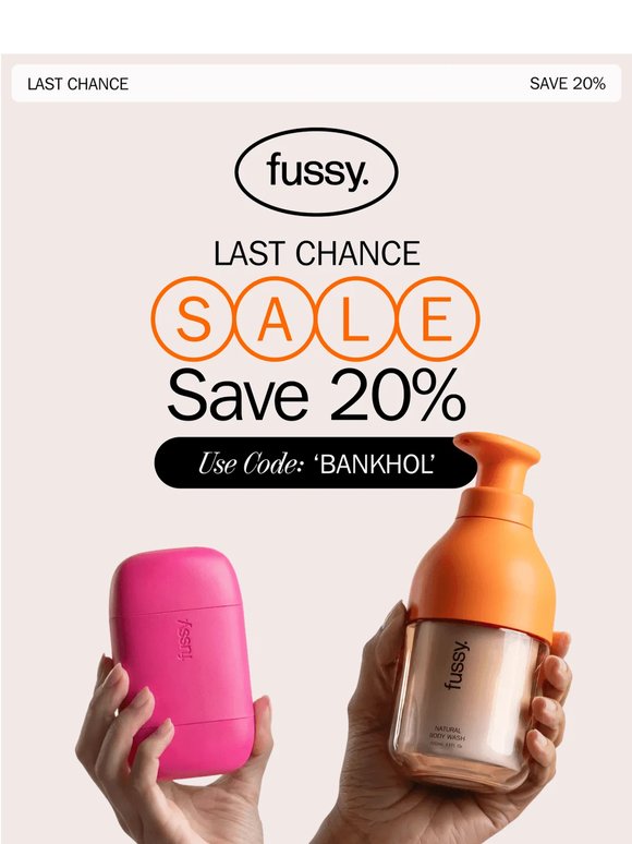 Last chance for 20% off