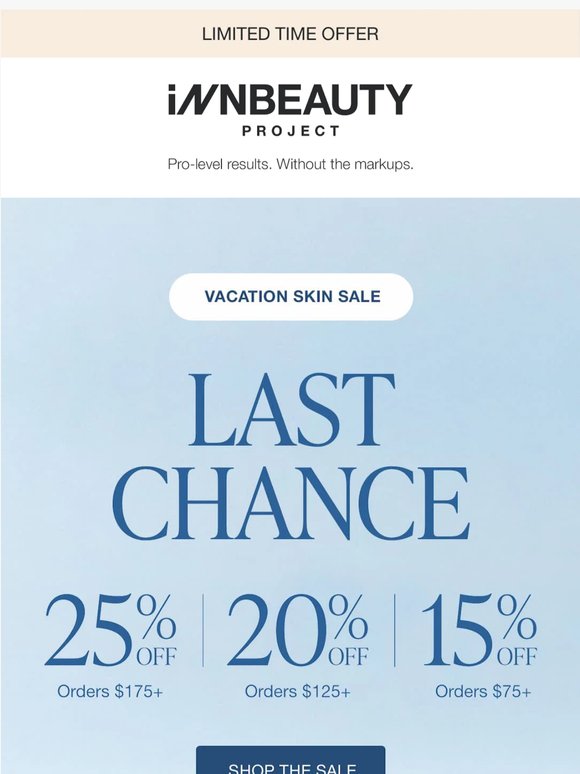 Last Chance: Up to 25% OFF Ends Tonight