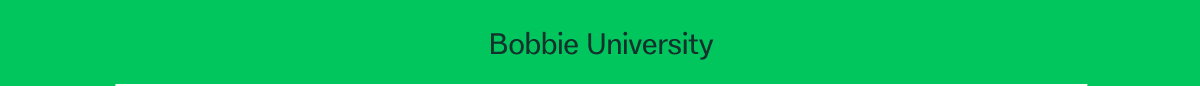 Bobbie University