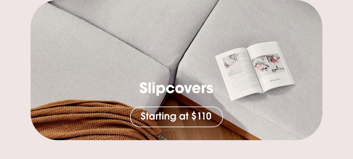 Slipcovers