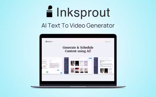 InkSprout – AI Text To Video Generator | Lifetime Access