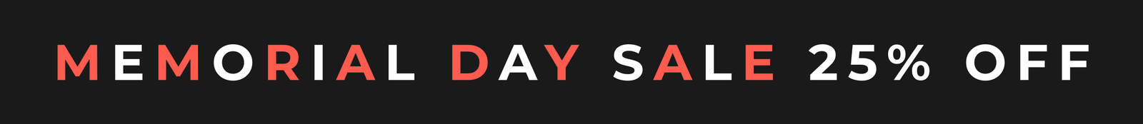 Memorial Day Sale 25% off