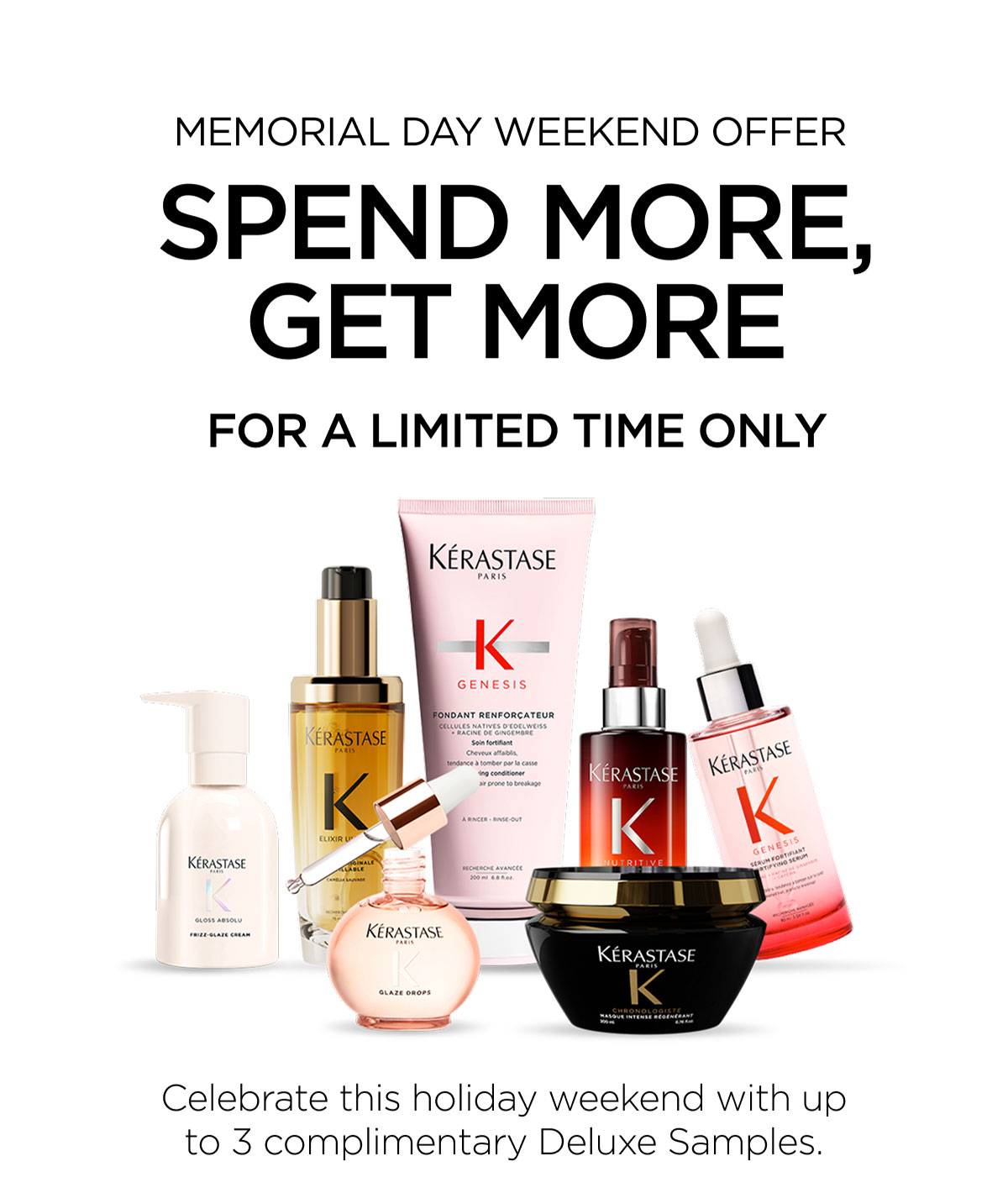 MEMORIAL DAY WEEKEND OFFER| SPEND MORE, GET MORE