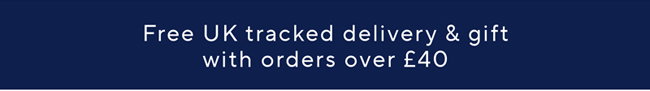 Free UK tracked delivery & gift with orders over £40