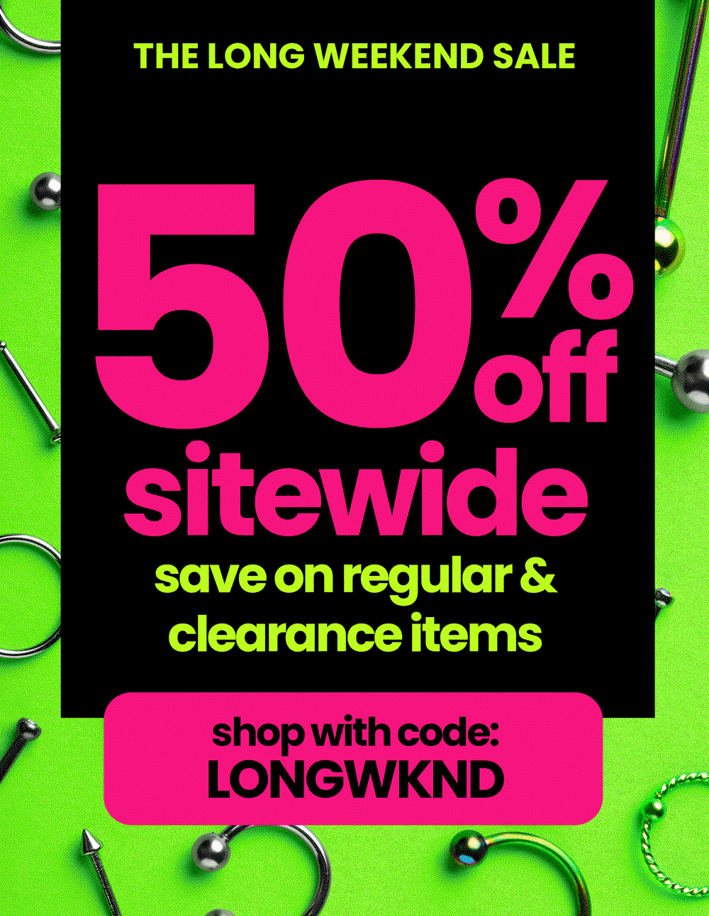 50% Off everything (including clearance) with code: LONGWKND