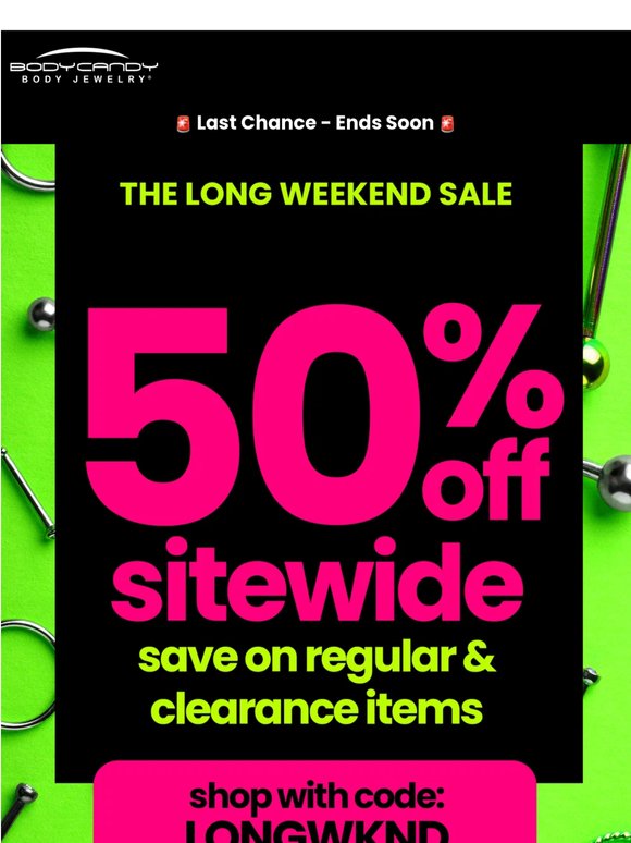 50% Off [regular AND sale items]