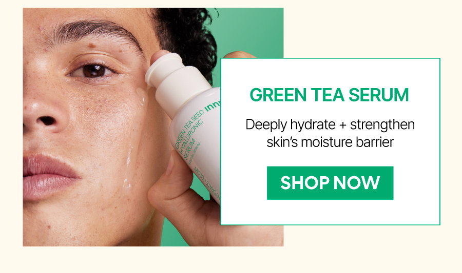 GREEN TEA SERUM