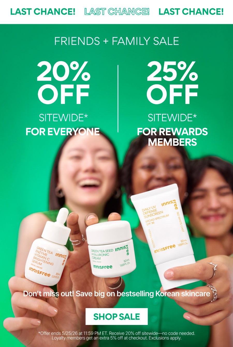FRIENDS & FAMILY SALE: UP TO 25% OFF