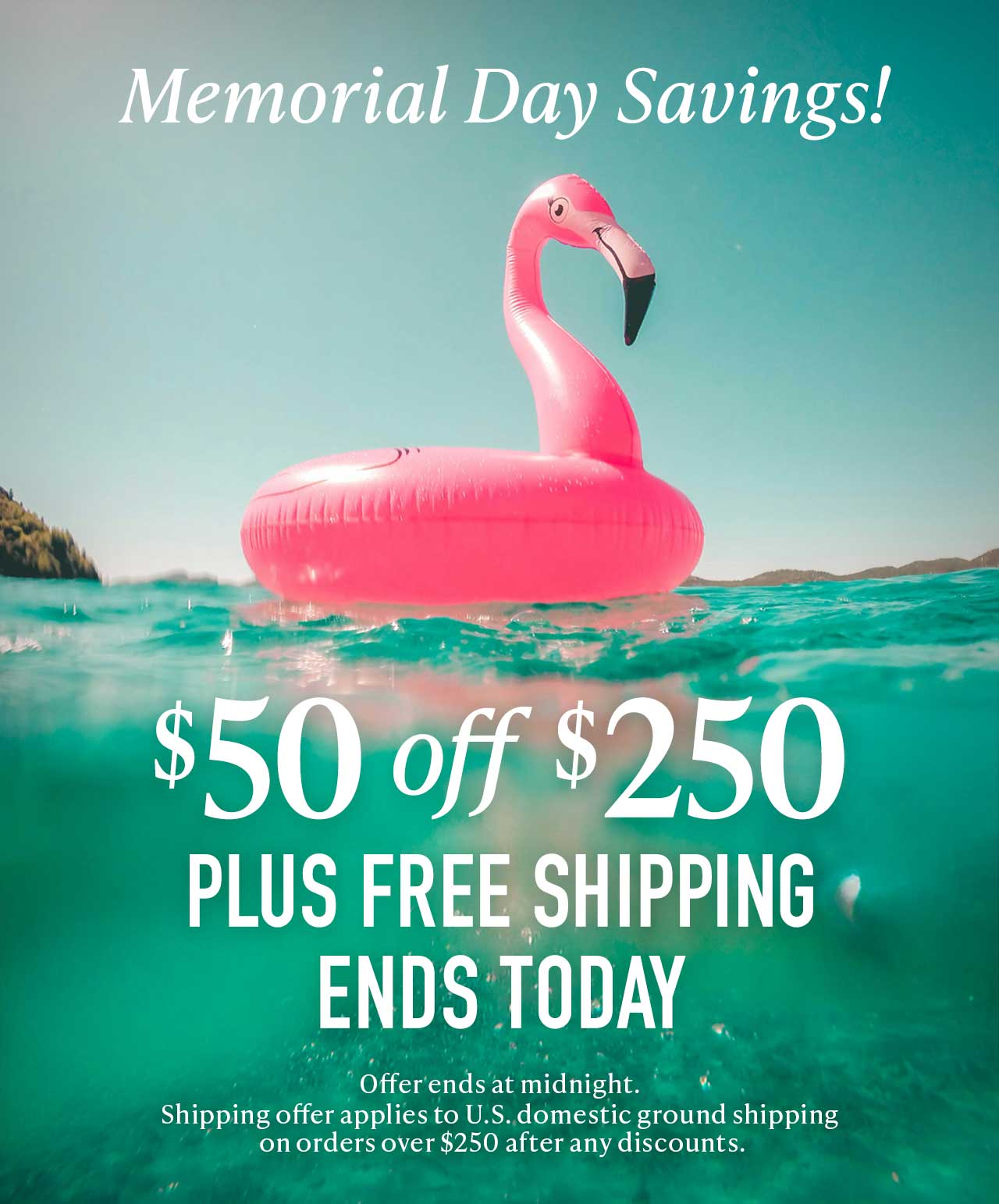 50 off 250 plus free shipping Ends today. 