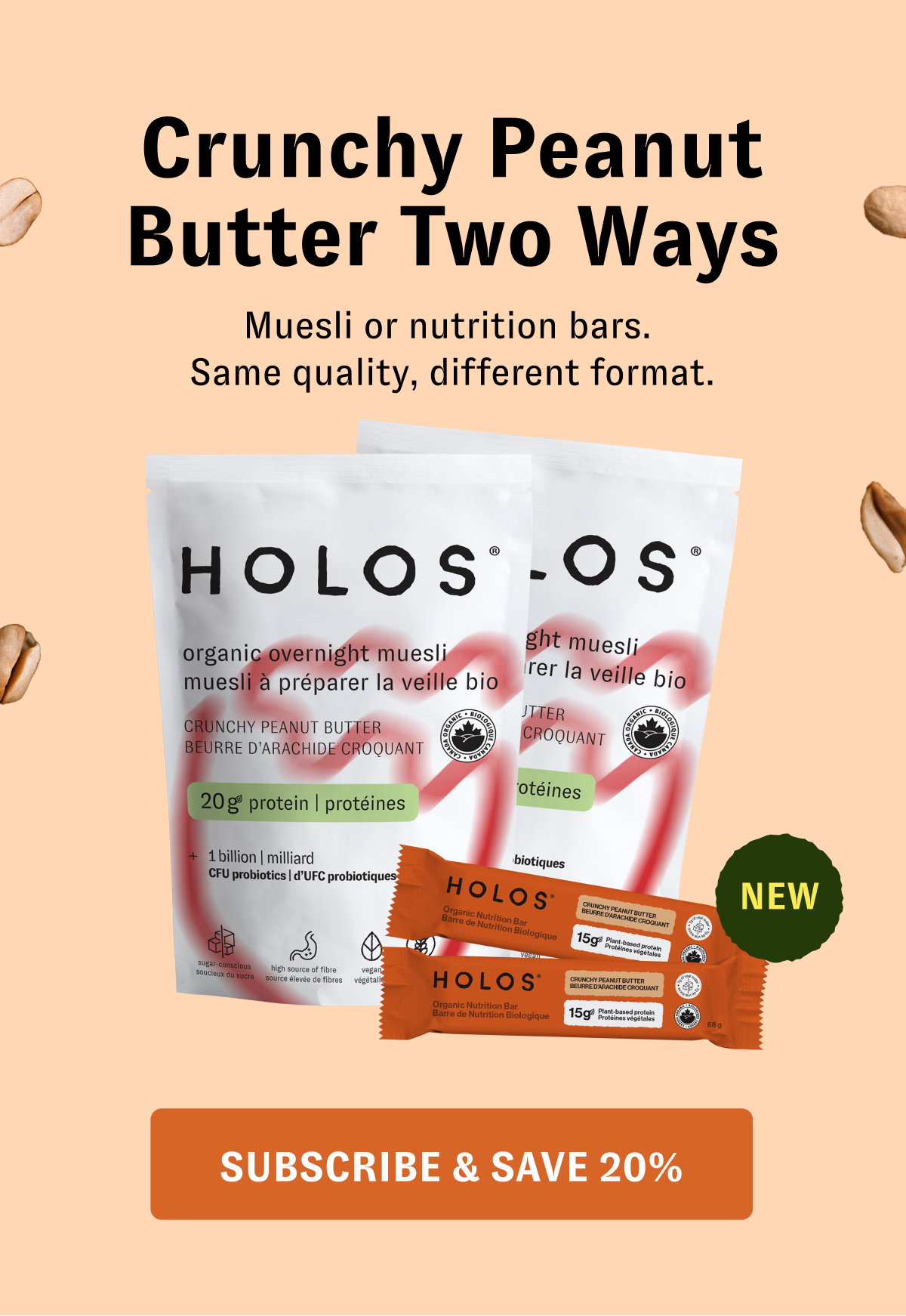 Crunchy Peanut Butter Two Ways Muesli or nutrition bars. Same quality, different format. [SUBSCRIBE & SAVE 20%]