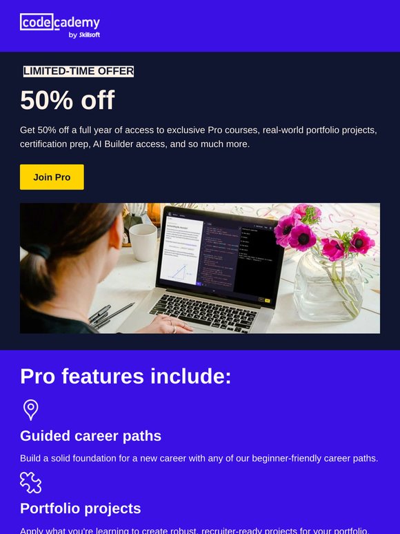 Limited time offer — get 50% off Pro
